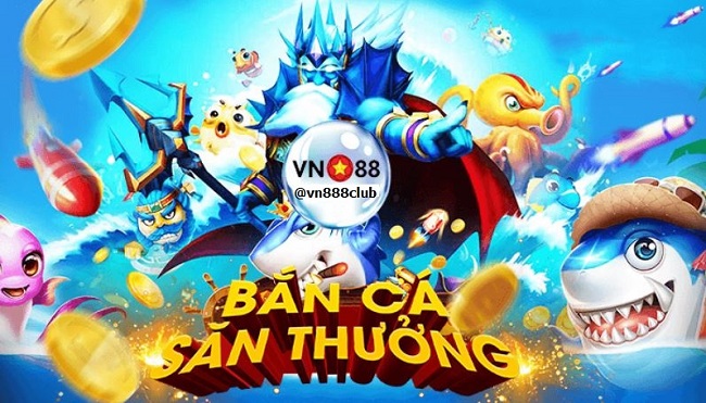 Cach choi Ban Ca An Xu Vn88 bat bai